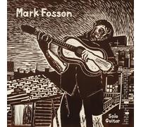 Fosson Mark - Solo Guitar