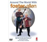 Foster & Allen - Around the World with Foster & Allen [DVD] [2007]