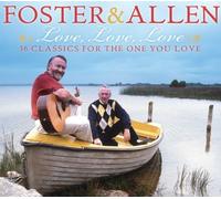Foster & Allen - Love, Love, Love