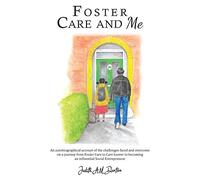 Foster Care and Me