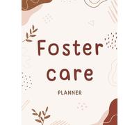 Foster Care Logbook: Baby's Daily Logbook With Customized Name, Breastfeeding Journal, Health Log Book For Newborns.