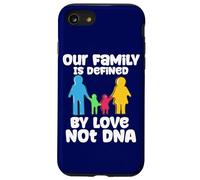 Foster Care Our Family Is Defined By Love Not DNA Adoption Case for iPhone SE (2020) / 7/8