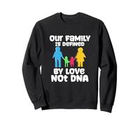 Foster Care Our Family Is Defined By Love Not DNA Adoption Sweatshirt