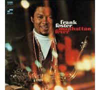 Foster, Frank - Manhattan Fever