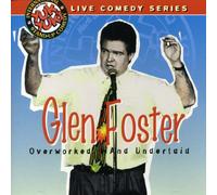 Foster, Glen - Overworked & Underlaid