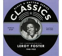 Foster, Leroy - Classics 1948 - 1952 [French Import]
