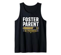 Foster Parent in Progress Parenting Tank Top