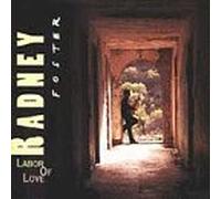 Foster, Radney - Labor of Love [CASSETTE]