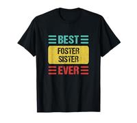 Foster Sister T-Shirt