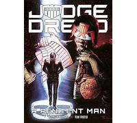 Judge Dredd: A Penitent Man: (Judge Dredd)
