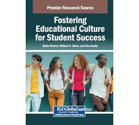 Fostering Educational Culture for Student Success