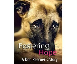 Fostering Hope: A Dog Rescuer's Story
