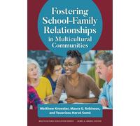 Fostering School-Family Relationships in Multicultural Communities