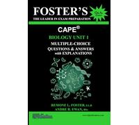 Foster's CAPE® Biology Unit 1: Multiple Choice Questions & Answers: Biomolecules, Reproduction and Development (FOSTER’S CAPE® Questions & Answers Series)