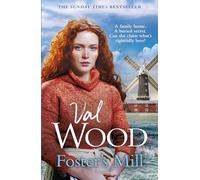Foster's Mill: A brand new unforgettable historical fiction novel for 2024 from the Sunday Times bestseller, perfect for fans of Dilly Court