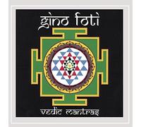 Foti Gino - Vedic Mantras