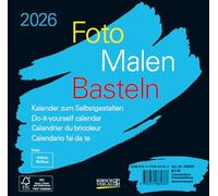 Foto-Malen-Basteln Bastelkalender schwarz quer 2026: Fotokalender zum Selbstgestalten. Do-it-yourself Kalender mit festem Fotokarton. Format: 16 x 15,5 cm