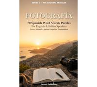 Fotografía: 50 Spanish Word Search Puzzles for English and Italian Speakers - Ferreri Method, Applied Linguistic Triangulation (The Cultural Traveler)