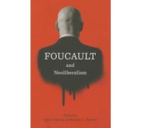 Foucault and Neoliberalism