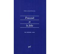 Foucault et la folie
