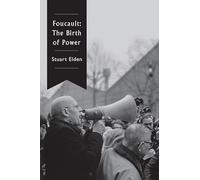 Foucault: The Birth of Power