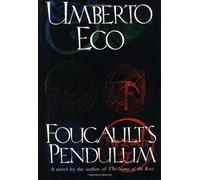 Foucault's Pendulum By Umberto Eco