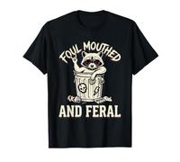 Foul Mouthed and Feral Raccoon T-Shirt