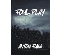 FOUL PLAY