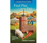 Foul Play at the Fair: 1 (Celebration Bay Mystery)