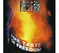 Foul Taste of Freedom