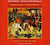Foulon:La Trulla De B - Roncevaux: Echoes of a Battle