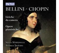 Found Andrea Martinelli Silvia - Bellini-Chopin: Vocal Chamber Music, Piano W