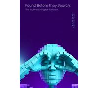 Found Before They Search: The Indonesia Digital Playbook for SEO, GEO, and AI Search