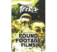 Found Footage Films 2020: 1 (Subgenres of Terror 2020 (B&W))