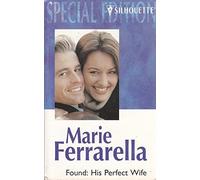 Found, His Perfect Wife (Special Edition)