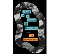 Found in a Context of Destruction