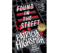 Found in the Street : A Virago Modern Classic