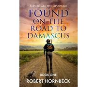 Found on the Road to Damascus: Blessed are the Opossums (The Road to Redemption)