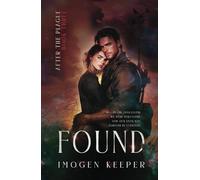 Found: Plague Series: Book 3 (After the Plague)