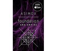 Foundation and Empire: Isaac Asimov: 2