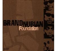 Foundation by Brand Nubian (1998-09-29)