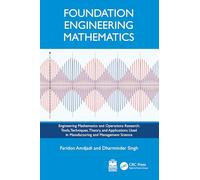 Foundation Engineering Mathematics (Engineering Mathematics and Operations Research)
