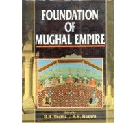 Foundation Of Mughal Empire
