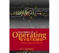 Foundation of Operating Systems: A Structure Approach with UNIX