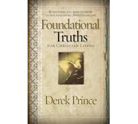 Foundational Truths for Christ