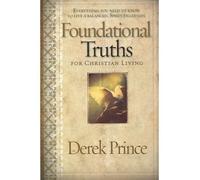 (Foundational Truths for Christian Living) By Prince, Derek (Author) Paperback on 01-Oct-2006