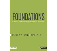 Foundations: A 260-Day Bible Reading Plan for Busy Believers