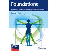 Foundations: An Introduction to the Profession of Physical Therapy