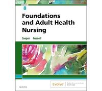 Foundations and Adult Health Nursing