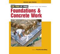 Foundations and Concrete Work (Revised and Updated )